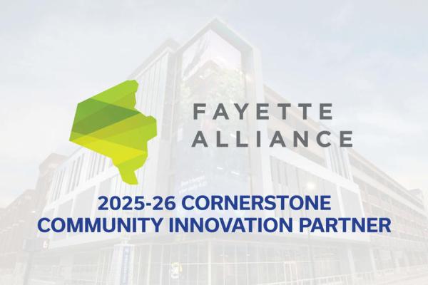 Graphic Announcing that Fayette Alliance is the 2025-26 Cornerstone Community Innovation Partner